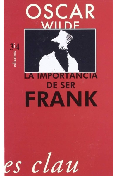 LA IMPORTÀNCIA DE SER FRANK