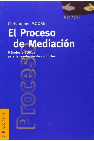 PROCESO DE MEDIACIÓN, EL