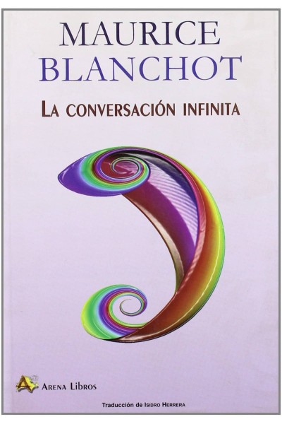 LA CONVERSACIÓN INFINITA