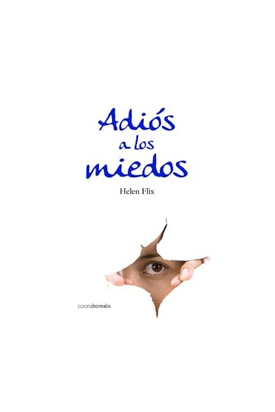 ADIOS A LOS MIEDOS