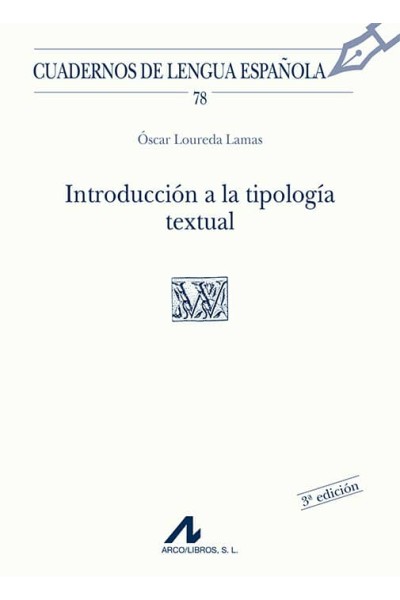 INTRODUCCIÓN A LA TIPOLOGÍA TEXTUAL (W CUADRADO)