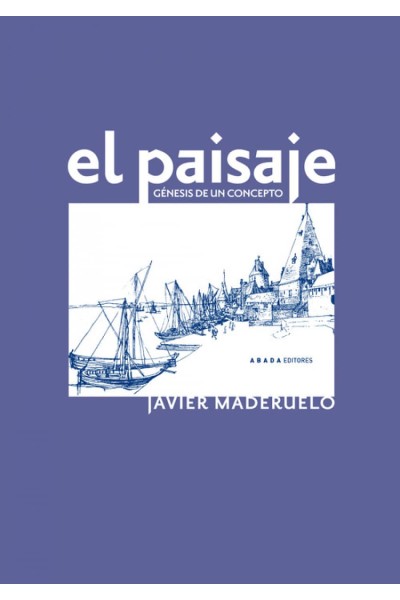 PAISAJE GÉNESIS DE UN CONCEPTO