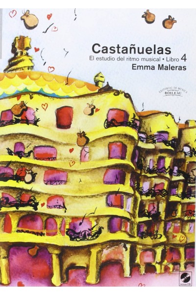 CASTAÑUELAS 4- EL ESTUDIO DEL RITMO MUSICAL (+CD)