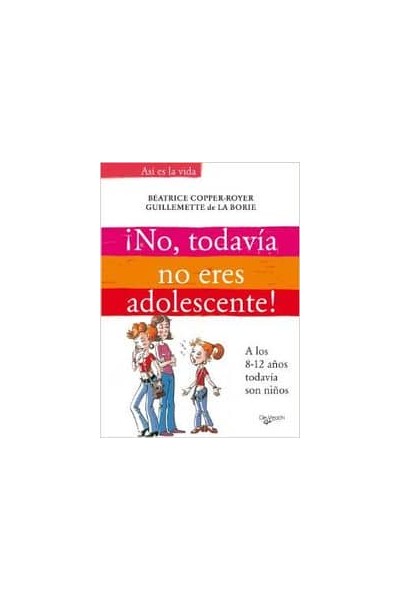 ÍNO, TODAVÍA NO ERES ADOLESCENTE!