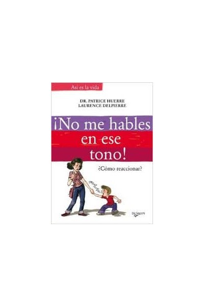 NO ME HABLES EN ESE TONO