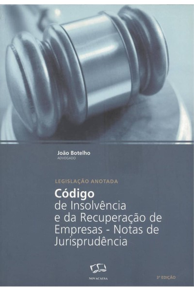 CÓDIGO DE INSOLVÊNCIA E DA RECUPERAÇÃO DE EMPRESAS