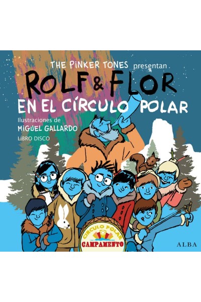 ROLF & FLOR EN EL CIRCULO POLAR