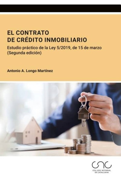 EL CONTRATO DE CREDITO INMOBILIARIO 2ª ED