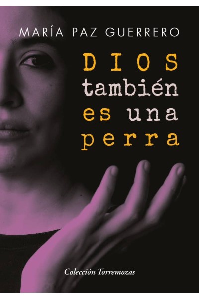 DIOS TAMBIEN ES UNA PERRA