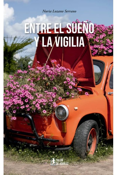 ENTRE EL SUEÑO Y LA VIGILIA
