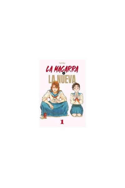 LA MACARRA Y LA NUEVA