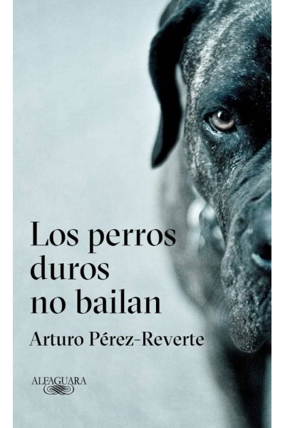 PERROS DUROS NO BAILAN,LOS