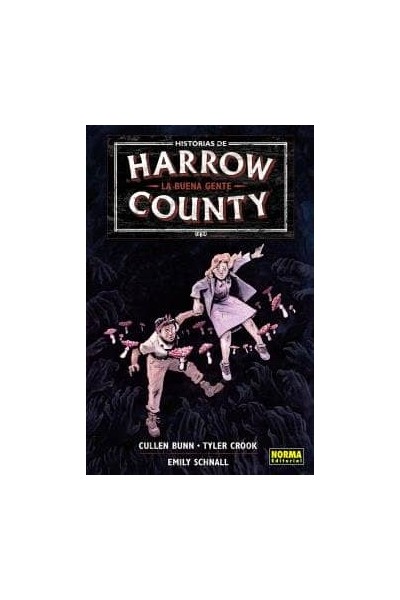 HISTORIAS DE HARROW COUNTY 2 LA BUENA GENTE
