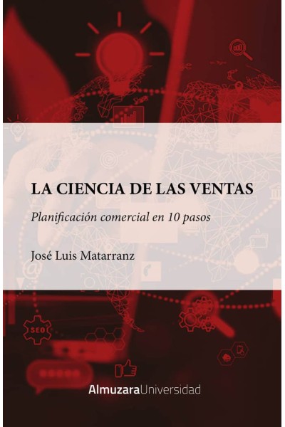 CIENCIA DE LAS VENTAS,LA PLANIFICACION COMERCIAL EN 10 PASOS