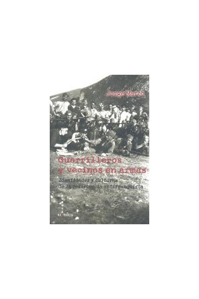 GUERRILLEROS Y VECINOS EN ARMAS
