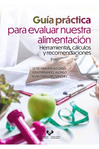 GUIA PRACTICA PARA EVALUAR NUESTRA ALIMENTACION