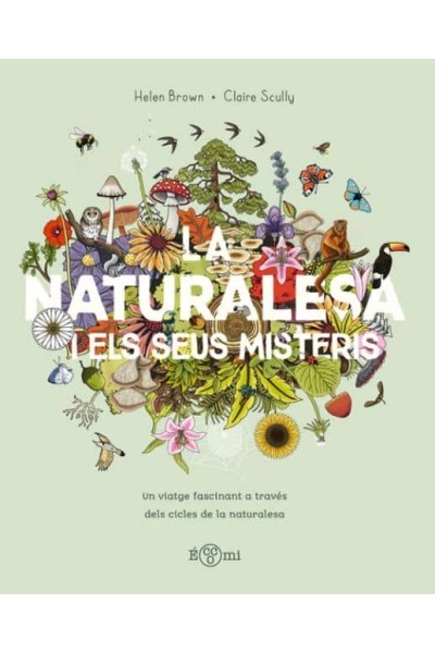LA NATURALESA I ELS SEUS MISTERIS