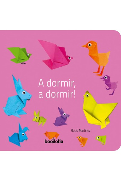 A DORMIR, A DORMIR!