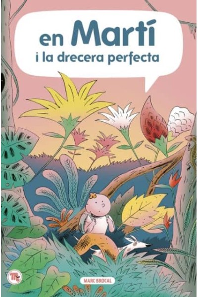 MARTÍ I LA DRECERA PERFECTA
