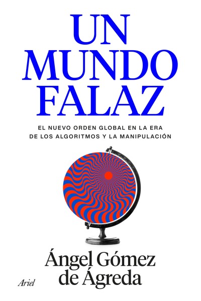 UN MUNDO FALAZ
