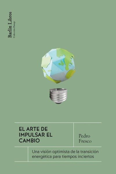 EL ARTE DE IMPULSAR EL CAMBIO