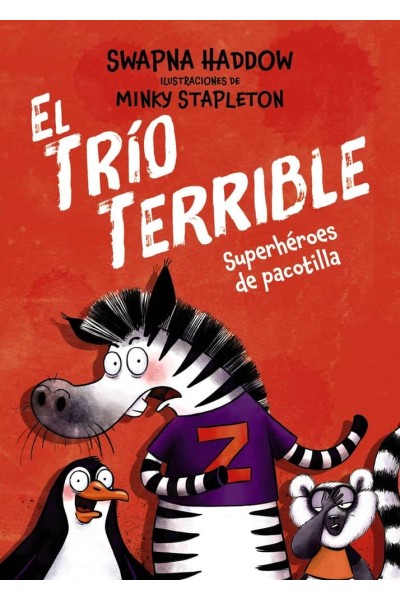 EL TRIO TERRIBLE 1 SUPERHEROES DE PACOTILLA