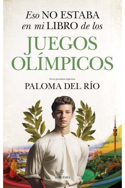 ESO NO ESTABA EN MI LIBRO DE LOS JUEGOS OLIMPICOS