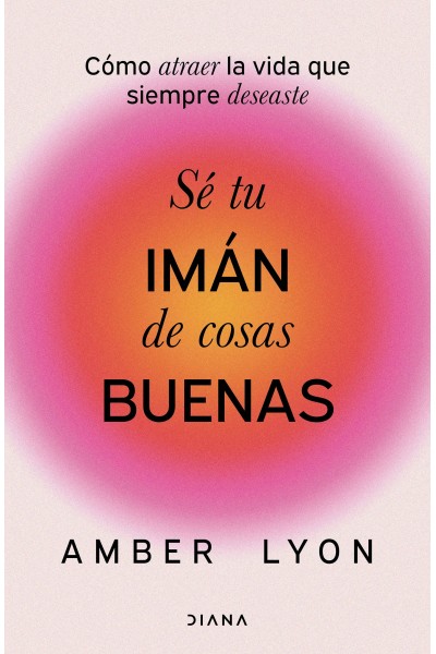SÉ TU IMÁN DE COSAS BUENAS