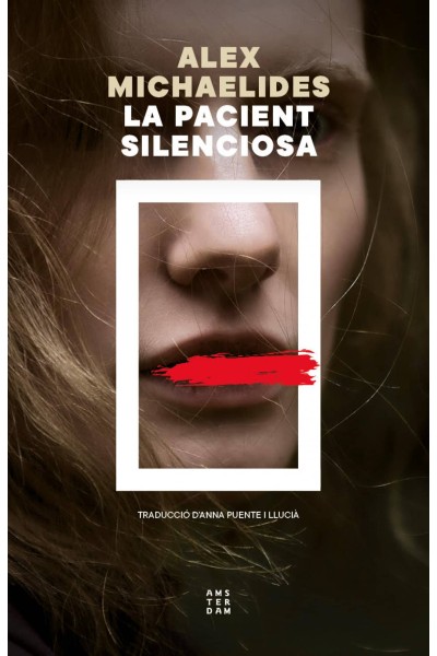 LA PACIENT SILENCIOSA
