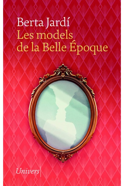 LES MODELS DE LA BELLE ÉPOQUE