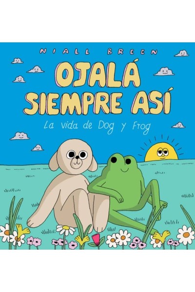 OJALÁ SIEMPRE ASÍ (EDICIÓN AMPLIADA)