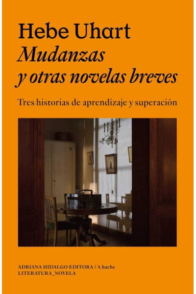 MUDANZAS Y OTRAS NOVELAS BREVES