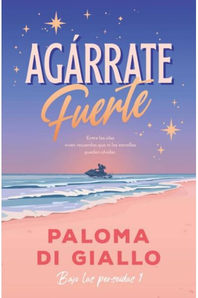 AGÁRRATE FUERTE