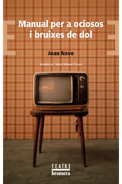 MANUAL PER A OCIOSOS I BRUIXES DE DOL