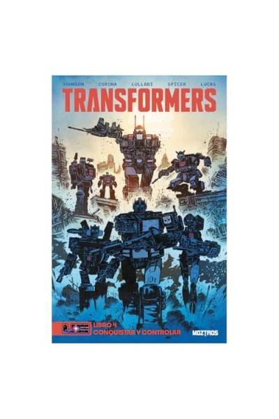 04.TRANSFORMERS: CONQUISTAR Y CONTROLAR