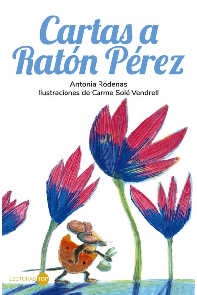CARTAS A RATÓN PÉREZ