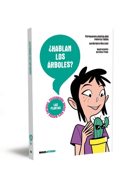 ¿HABLAN LOS ARBOLES?