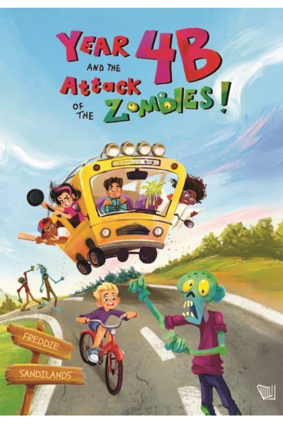 YEAR 4B AND THE ATTACK OF THE ZOMBIES