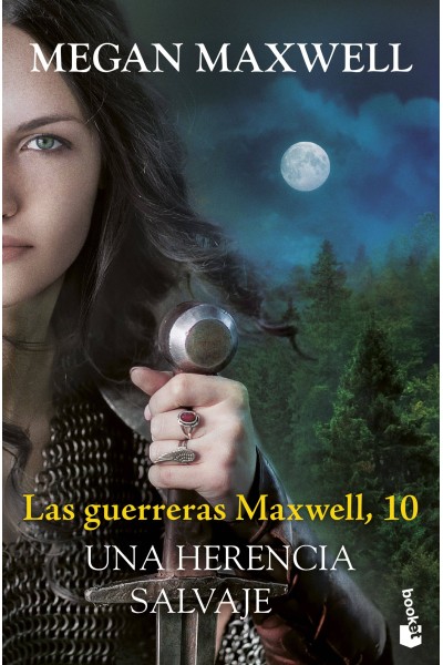LAS GUERRERAS MAXWELL, 10. UNA HERENCIA SALVAJE