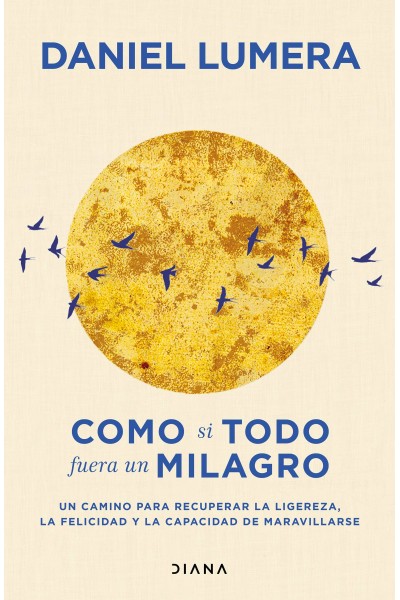 COMO SI TODO FUERA UN MILAGRO