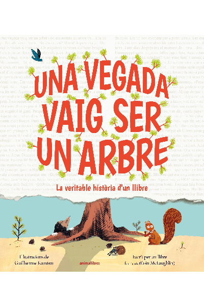 UNA VEGADA VAIG SER UN ARBRE