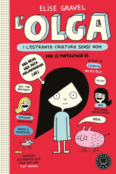OLGA I L'ESTRANYA CRIATURA SENSE NOM. NOVA EDICIÓ.