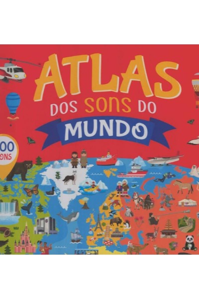 ATLAS DOS SONS DO MUNDO