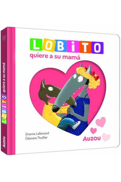 LOBITO QUIERE A SU MAMÁ