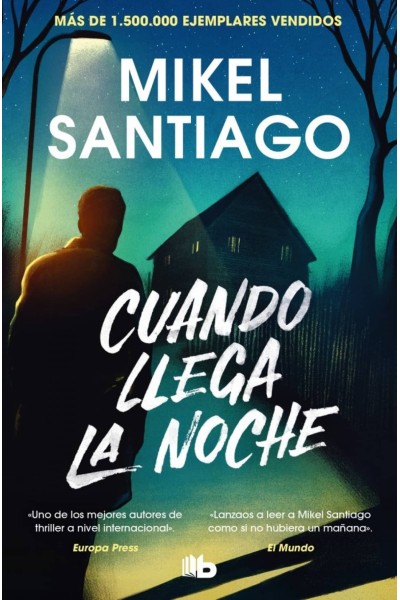 CUANDO LLEGA LA NOCHE