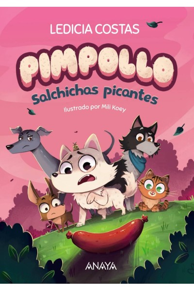 PIMPOLLO 4: SALCHICHAS PICANTES