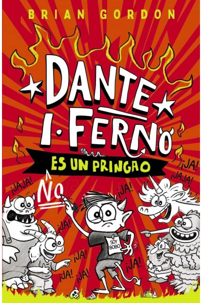 DANTE I. FERNO NO ES UN PRINGAO