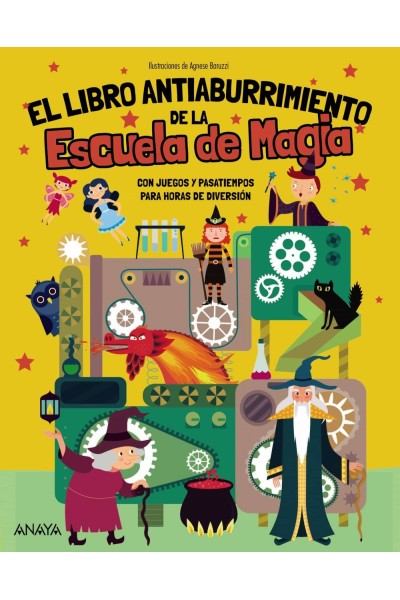 EL LIBRO ANTIABURRIMIENTO DE LA ESCUELA DE MAGIA