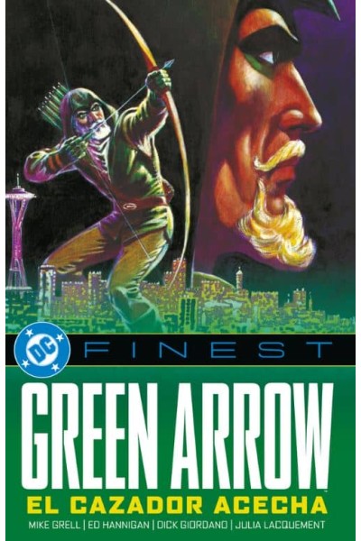GREEN ARROW, EL CAZADOR ACECHA