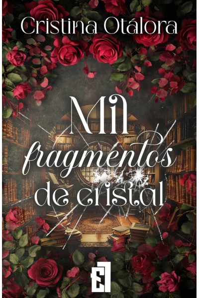 MIL FRAGMENTOS DE CRISTAL